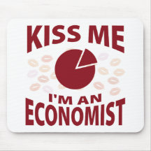 Kiss Me I'm An Economist Mouse Pads