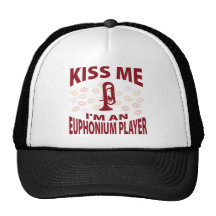 Kiss Me I'm An Euphonium Player Hat