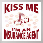 Kiss Me I'm An Insurance Agent posters