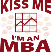 Kiss Me I'm An MBA Photo Cut Outs