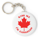 Kiss Me Im Canadian keychains