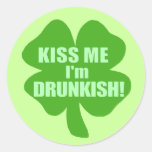 Kiss Me I'm Drunkish Sticker