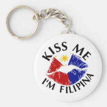 Kiss Me I'm Filipina Keychain