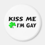 Kiss Me Im Gay Refrigerator Magnet