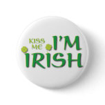Kiss Me Im Irish buttons