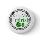 Kiss Me I'm Irish buttons