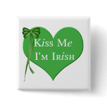 Kiss Me Im Irish buttons