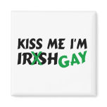 Kiss Me Im Irish Gay magnets