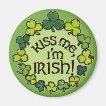 Kiss Me I'm Irish - Magnet