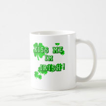 Kiss me Im Irish St Patricks Day 2009 Gifts Mugs