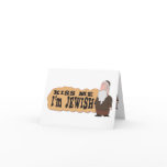Kiss me! I'm Jewish! -  greeting card