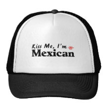 Kiss Me I'm Mexican Hats