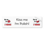 Kiss Me I'm Polish bumper stickers