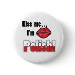 Kiss Me I'm Polish buttons