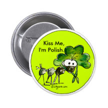Kiss Me I'm Polish Shamrock Button