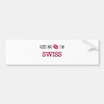 Kiss Me I'm SWISS Bumper Sticker