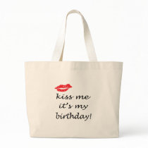 Kiss Me It's My Birthday Canvas Bag