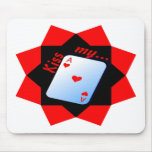 KISS MY ACE PNG MOUSEPADS
