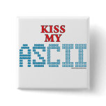 Kiss My ASCII buttons