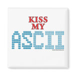 Kiss My ASCII magnets