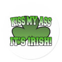 Kiss My ass It's Irish Sticker