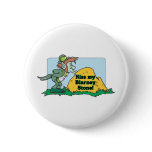 Kiss My Blarney Stone buttons