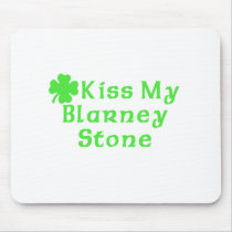 Kiss My Blarney Stone Mouse Mats