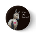 kiss my donkey pin buttons