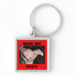 KISS MY FEET! keychains