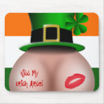 Kiss My Irish Arse Mousepad