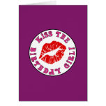 Kiss the Birthday Girl! Birthday Party Flirt Greeting Card