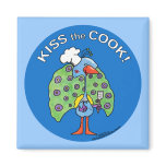 Kiss the Cook! circle Refrigerator Magnets