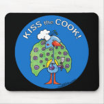 Kiss the Cook! circle Mouse Pads