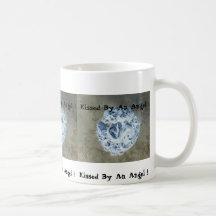 Kissed By An Angel ! Mug