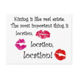 Kissing is like real estate quotation Love Quote Postcard