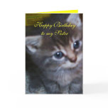 KITTEN, SISTER BIRTHDAY CARD