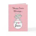 Kitty Loves Jesus Blessings Happy Easter Card