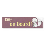 Kitty on Board Bumper Sticker bumper stickers
