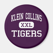 Klein Collins - Tigers - High - Houston Texas Fridge Magnet