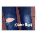 Knee-Mail cards