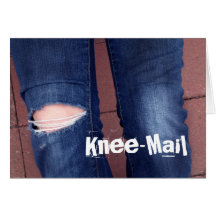 Knee-Mail Greeting Cards