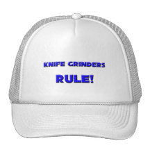 Knife Grinders Rule! Trucker Hats