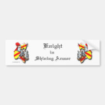 Knight in Shining Armour Bumper Stickers