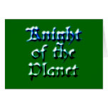 Knight Of The Planet Card