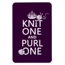 Knit One and Purl One (keep calm-all colours) Vinyl Magnet