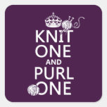 Knit One and Purl One (keep calm-all colours) Square Stickers