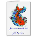 Koi Fish Design, Just wanted to let you know... Cards