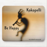 Kokopelli Be Happy Good Luck Mousepad