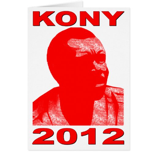 Kony 2012. Make Invisible Children Visible. Now. Cards