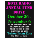 KOTZ RADIO ANNUAL FUND DRIVE, 2009 , October 26... flyers